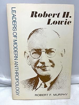 Imagen del vendedor de Robert H.Lowie: Leaders of Modern Anthropology a la venta por Prestonshire Books, IOBA