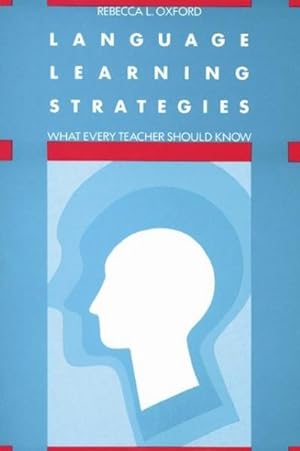 Bild des Verkufers fr Language Learning Strategies: What Every Teacher Should Know zum Verkauf von AHA-BUCH GmbH