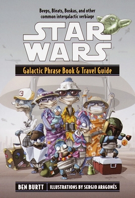 Imagen del vendedor de Star Wars: Galactic Phrase Book & Travel Guide (Paperback or Softback) a la venta por BargainBookStores