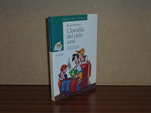 Seller image for Clorofila del cielo azul for sale by Libros del Reino Secreto