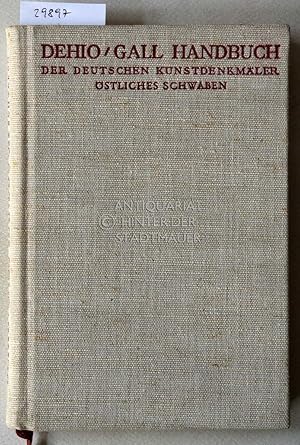 Handbuch der Deutschen Kunstdenkmäler. Östliches Schwaben.