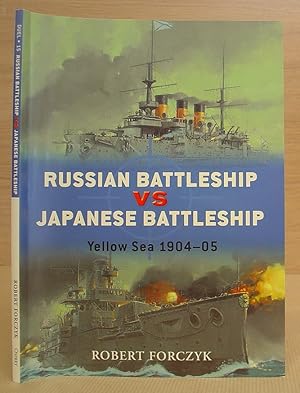 Bild des Verkufers fr Russian Battle Ship vs Japanese Battleship - Yellow Sea 1904 - 05 zum Verkauf von Eastleach Books