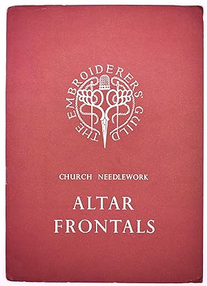 Imagen del vendedor de Altar Frontals [Church Needlework 5] a la venta por Dodman Books