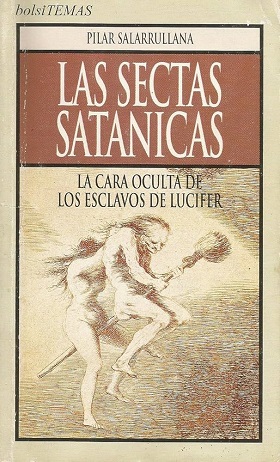 Imagen del vendedor de LAS SECTAS SATANICAS a la venta por ALZOFORA LIBROS