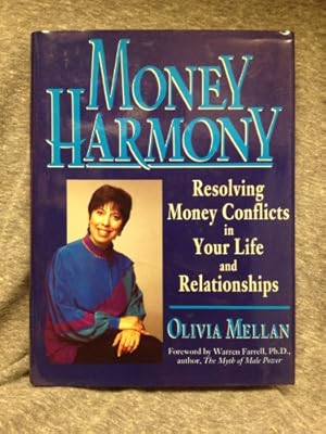 Bild des Verkufers fr Money Harmony: Resolving Money Conflicts in Your Life and Relationships zum Verkauf von WeBuyBooks