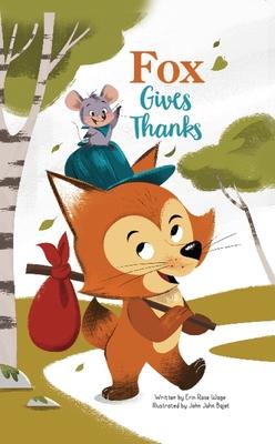 Bild des Verkufers fr Thanksgiving: Fox Gives Thanks zum Verkauf von moluna
