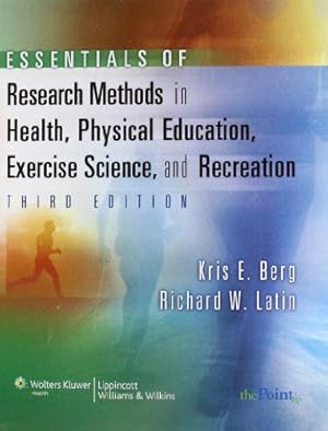 Seller image for Essentials of Research Methods in Health, Physical Education, Exercise Science, and Recreation (Point (Lippincott Williams & Wilkins)) for sale by WeBuyBooks