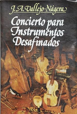 Seller image for Concierto para instrumentos desafinados for sale by Librera Alonso Quijano
