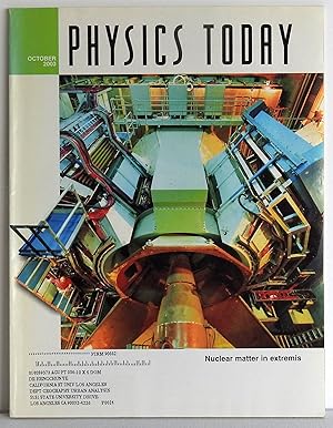 Imagen del vendedor de Physics Today October 2003 Volume 56 Number 10 a la venta por Argyl Houser, Bookseller