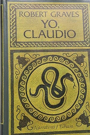 Imagen del vendedor de Yo, Claudio a partir de la autobiografa de Tiberio Claudio . a la venta por Librera Alonso Quijano