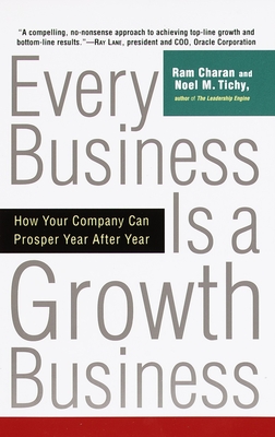 Seller image for Every Business Is a Growth Business: How Your Company Can Prosper Year After Year (Paperback or Softback) for sale by BargainBookStores