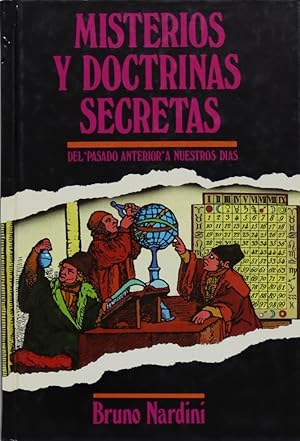 Imagen del vendedor de Misterios y doctrinas secretas del "pasado anterior" a nuestros das a la venta por Librera Alonso Quijano