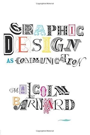 Immagine del venditore per Graphic Design as Communication venduto da WeBuyBooks