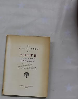 Imagen del vendedor de El Monasterio de Yuste y la retirada del Emperador Carlos V a la venta por Librera Alonso Quijano