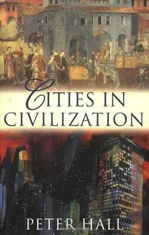 Immagine del venditore per Cities in Civilisation: Culture, Innovation, and Urban Order (Phoenix Giants S.) venduto da WeBuyBooks 2