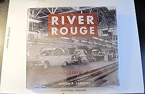 Seller image for River Rouge: Ford's Industrial Colossus for sale by Kurtis A Phillips Bookseller