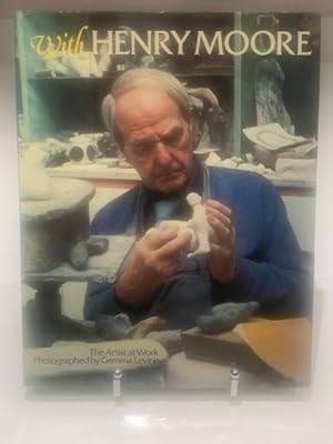 Imagen del vendedor de With Henry Moore a la venta por The Deva Bookshop