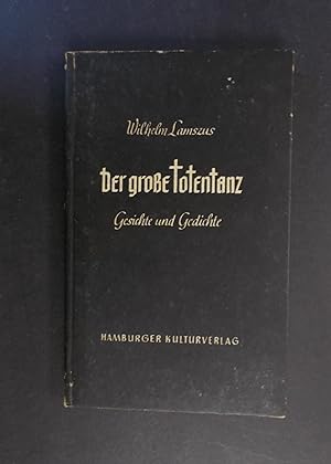 Der große Totentanz - Geschichte und Gedichte vom Krieg