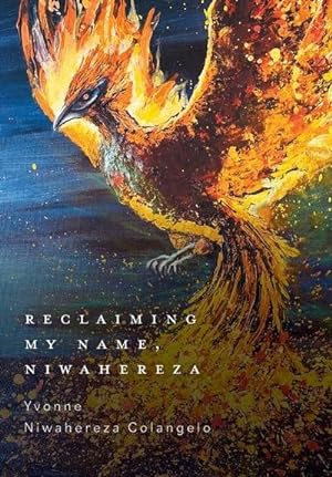 Seller image for Reclaiming My Name, Niwahereza for sale by AHA-BUCH GmbH