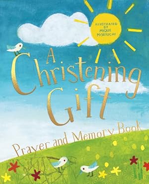 Imagen del vendedor de Christening Gift Prayer and Memory Book a la venta por GreatBookPrices