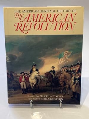 Seller image for The American Heritage History of the American Revolution for sale by The Deva Bookshop