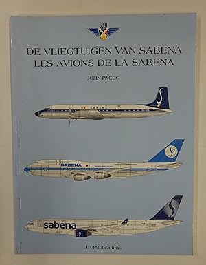 Immagine del venditore per De Vliegtuigen van Sabena. Les avions de la Sabena. With b/w-photos. venduto da Der Buchfreund