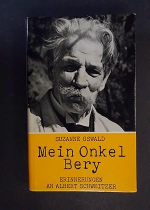 Imagen del vendedor de Mein Onkel Berry - Erinnerungen an Albert Schweitzer a la venta por Antiquariat Strter