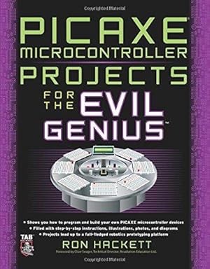 Immagine del venditore per Picaxe Microcontroller Projects for the Evil Genius venduto da WeBuyBooks