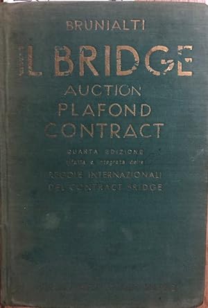 Image du vendeur pour Il Bridge. Auction - Plafond - Contract. Regole e commenti mis en vente par librisaggi