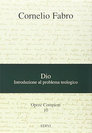 Imagen del vendedor de Opere complete. Dio. Introduzione al problema teologico (Vol. 10) a la venta por librisaggi