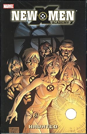 Seller image for New X-Men Academy X Volume 2 Haunted Trade Paperback TPB for sale by CollectibleEntertainment