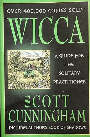 Imagen del vendedor de Wicca: A Guide for the Solitary Practitioner a la venta por Mad Hatter Bookstore