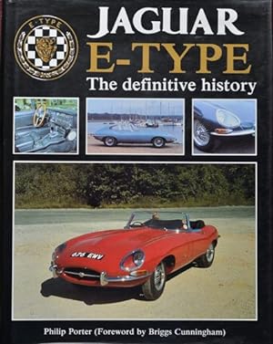 Jaguar E-Type : the definitive history