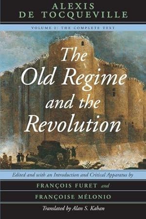 Immagine del venditore per The Old Regime and the Revolution, Volume I: The Complete Text venduto da WeBuyBooks