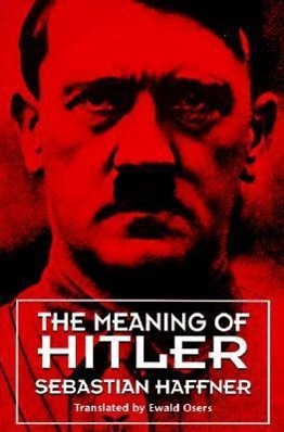 Image du vendeur pour The Meaning of Hitler mis en vente par moluna