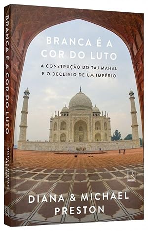 Immagine del venditore per Branca  a cor do luto - A construo do Taj Mahal e o declnio de um imprio venduto da Livraria Ing