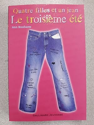 Seller image for Quatre filles et un jean Le troisime t for sale by Dmons et Merveilles