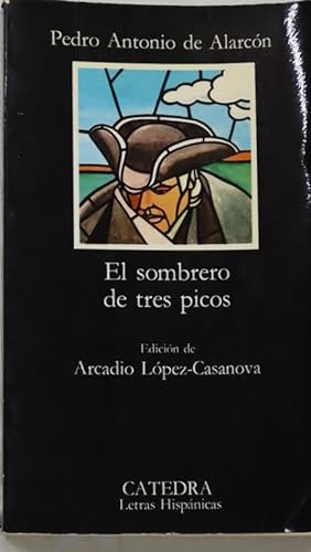 Imagen del vendedor de El sombrero de tres picos a la venta por Librería Alonso Quijano