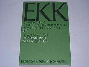 Immagine del venditore per Der erste Brief an Timotheus. EKK - Evangelisch-Katholischer Kommentar zum Neuen TestamentTeil: Band 15. venduto da Der-Philo-soph