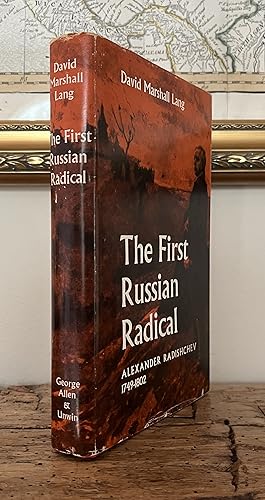 Immagine del venditore per The First Russian Radical: Alexander Radishchev, 1749 - 1802 venduto da CARDINAL BOOKS  ~~  ABAC/ILAB