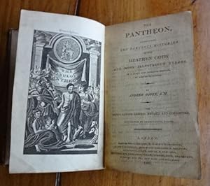 Seller image for The Pantheon, representing the fabulous histories of the heathen gods and most illustrious heroes, in a plain and familiar method, by way of dialogue. Illustrated by twenty-eight plates. for sale by WestField Books