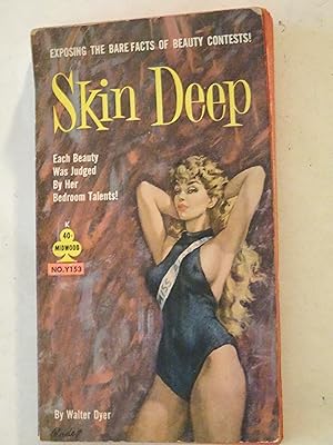 Seller image for Skin Deep for sale by Powdersmoke Pulps