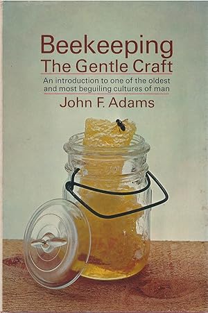 Image du vendeur pour Beekeeping: The Gentle Craft mis en vente par The Haunted Bookshop, LLC