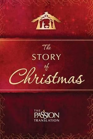 Immagine del venditore per The Story of Christmas (Passion Translation) venduto da WeBuyBooks