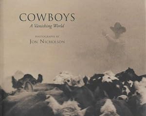 Seller image for Cowboys: A Vanishing World for sale by WeBuyBooks