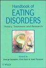 Immagine del venditore per Handbook of Eating Disorders: Theory, Treatment and Research venduto da WeBuyBooks