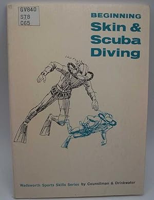 Seller image for Beginning Skin and Scuba Diving (Wadsworth Sports Skills Series) for sale by Easy Chair Books