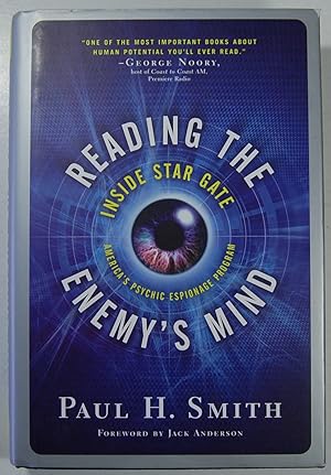 Reading the Enemy's Mind: Inside Star Gate: America's Psychic Espionage Program