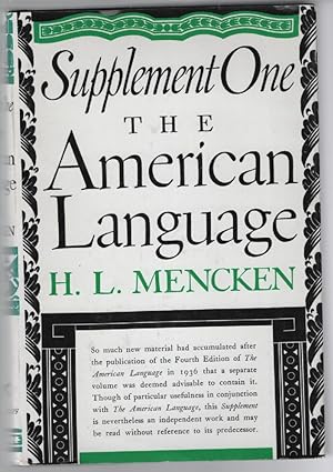 Supplement 1: The American Language: An Inqiry Into the Development of English in the United Stat...