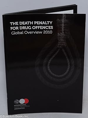 The death penalty for drug offences, global overview 2010